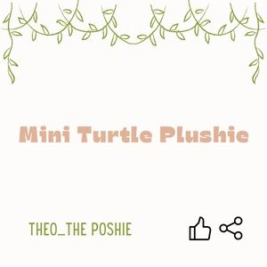 Mini Turtle Plushie